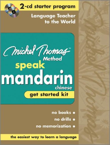 9780071547178: Speak Mandarin Chinese Get Started Kit—The Michel Thomas Method™ (2-CD's Starter Program) (Michel Thomas Series)