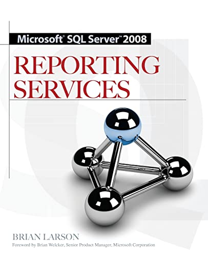 Beispielbild fr Microsoft SQL Server 2008 Reporting Services zum Verkauf von Better World Books