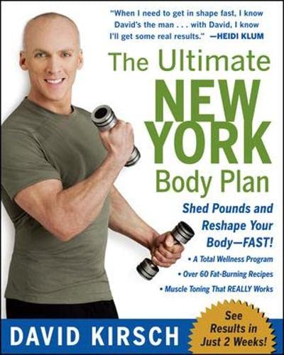 9780071548502: The Ultimate New York Body Plan: The Breakthrough Diet and Fitness System That Sheds Pounds and Reshapes Your Body--FAST!