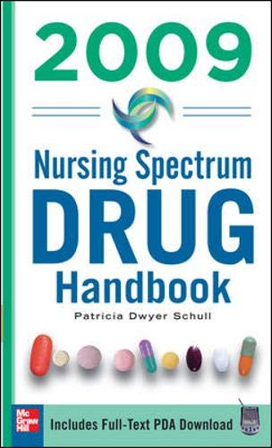 Imagen de archivo de Nursing Spectrum Drug Handbook 2009 a la venta por Better World Books