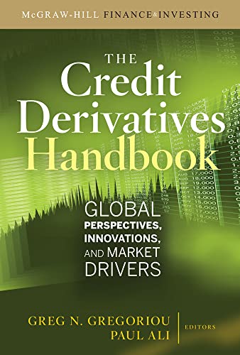 Beispielbild fr Credit Derivatives Handbook: Global Perspectives, Innovations, and Market Drivers (McGraw-Hill Finance & Investing) zum Verkauf von Books From California