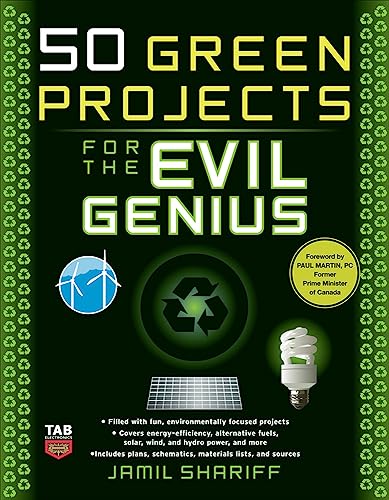 Stock image for 50 Green Projects for the Evil Genius for sale by ThriftBooks-Atlanta