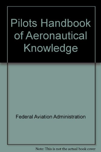 9780071551915: The Pilots Handbook of Aeronautical Knowledge