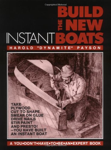 9780071559669: Build the New Instant Boats
