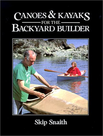 9780071564953: Canoes and Kayaks for the Backyard Builder
