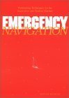 9780071565585: Emergency Navigation: Pathfinding Techniques for the Inquisitive and Prudent Mariner