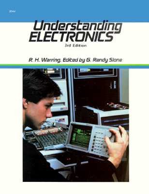 Understanding Electronics (9780071573764) by Warring, R. H.; Slone, G. Randy