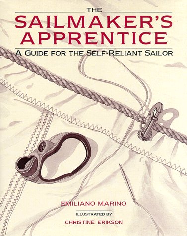 9780071579803: Sailmaker's Apprentice(The): A Comprehensive Guide for the Self-Reliant Sailor