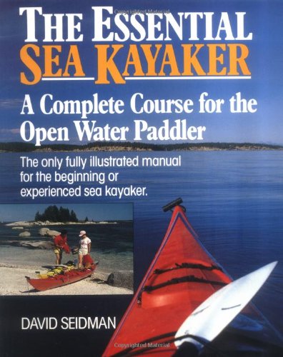 9780071580090: The Essential Sea Kayaker: A Complete Course for the Open-Water Paddler