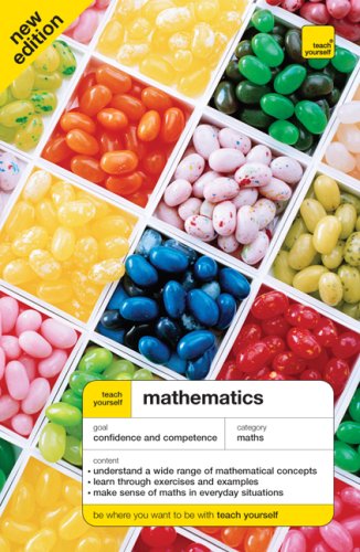 Stock image for Teach Yourself Mathematics Third Edition (McGraw-Hill Edition) (Teach Yourself (McGraw-Hill)) for sale by WorldofBooks