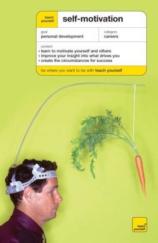 Stock image for Teach Yourself Self-Motivation (Teach Yourself: Relationships & Self-Help) for sale by Wonder Book