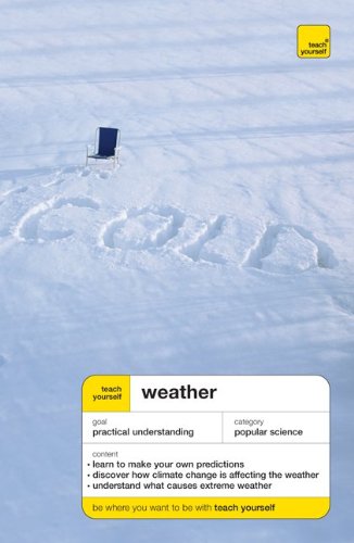 Imagen de archivo de Teach Yourself Weather a la venta por More Than Words