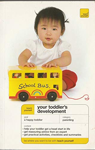 9780071583145: Teach Yourself Your Toddler's Development
