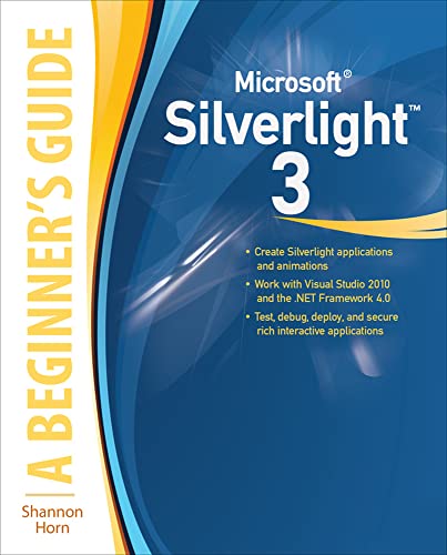 9780071590433: Microsoft Silverlight 3: A Beginner's Guide (PROGRAMMING & WEB DEV - OMG)