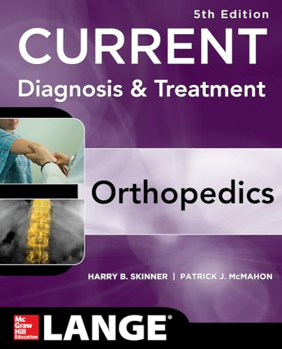 Imagen de archivo de CURRENT Diagnosis & Treatment in Orthopedics, Fifth Edition (LANGE CURRENT Series) a la venta por BooksRun