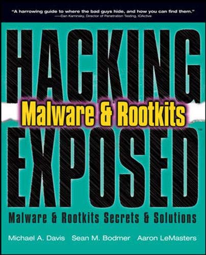 9780071591188: HACKING EXPOSED MALWARE AND ROOTKITS