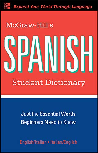 9780071592017: McGraw-Hill's Spanish Student Dictionary (McGraw-Hill Dictionary Series)