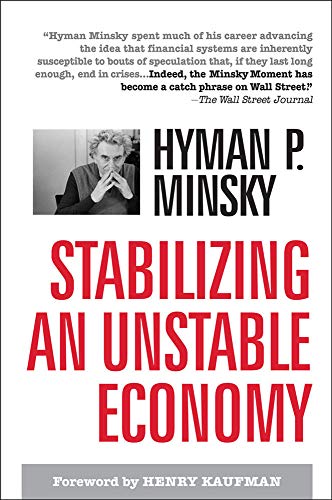 Beispielbild fr Stabilizing an Unstable Economy zum Verkauf von Better World Books
