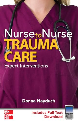 9780071596770: Nurse to Nurse Trauma Care