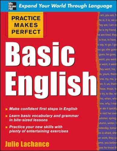Imagen de archivo de Practice Makes Perfect: Basic English (Practice Makes Perfect Series) a la venta por Books of the Smoky Mountains