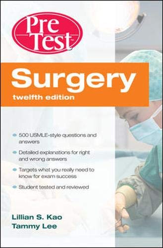 9780071598637: Surgery PreTest™ Self-Assessment & Review, Twelfth Edition