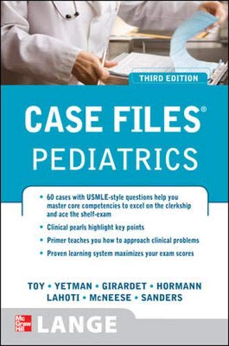Imagen de archivo de Case Files Pediatrics, Third Edition (LANGE Case Files) a la venta por SecondSale