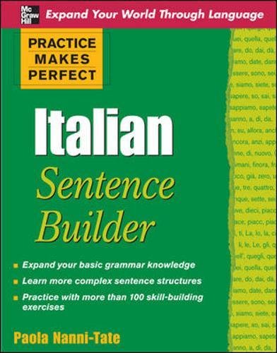 Stock image for Practice Makes Perfect Italian Sentence Builder (Practice Makes Perfect Series) for sale by HPB-Red