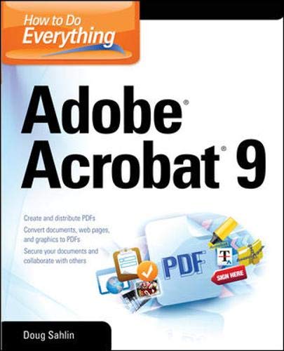 Imagen de archivo de How to Do Everything: Adobe Acrobat 9 a la venta por ThriftBooks-Dallas