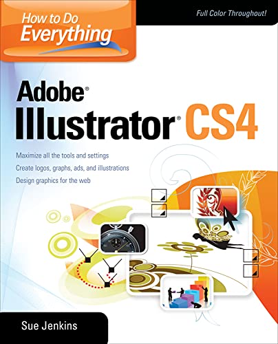 How to Do Everything: Adobe Illustrator CS4 (9780071603102) by Sue Jenkins