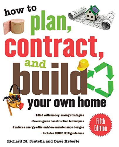 9780071603300: How to Plan, Contract, and Build Your Own Home, Fifth Edition: Green Edition (How to Plan, Contract & Build Your Own Home)