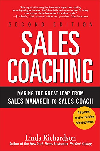 9780071603805: Sales Coaching: Making the Great Leap from Sales Manager to Sales Coach (BUSINESS BOOKS)