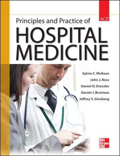 9780071603898: Principles and Practice of Hospital Medicine