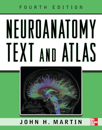 Stock image for Neuroanatomy Text and Atlas, Fourth Edition (NEUROANATOMY TEXT ATLAS (MARTIN)) for sale by Austin Goodwill 1101