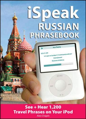 Stock image for iSpeak Russian Phrasebook (MP3 Disc + Guide): See+ Hear 1,200 Travel Phrases on Your iPod (iSpeak Audio Series) for sale by Iridium_Books
