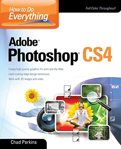 Imagen de archivo de How to Do Everything Adobe Photoshop CS4 a la venta por Better World Books