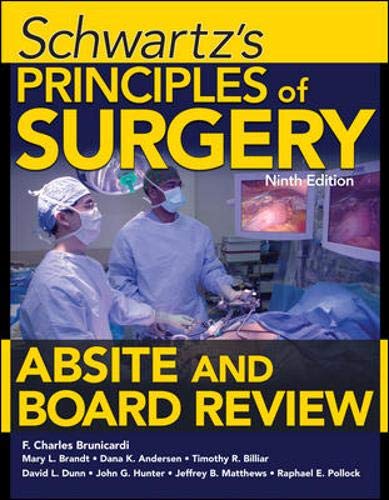 9780071606363: Schwartz's Principles of Surgery ABSITE and Board Review, Ninth Edition