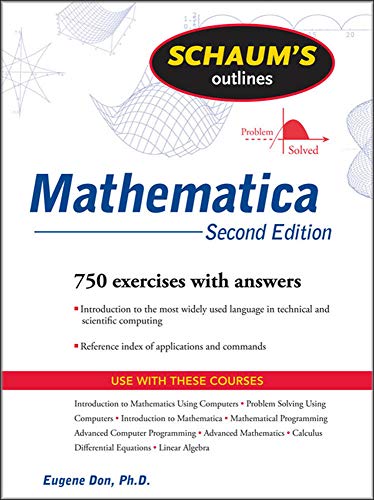 Imagen de archivo de Schaum's Outline of Mathematica, Second Edition (Schaum's Outlines) a la venta por Decluttr