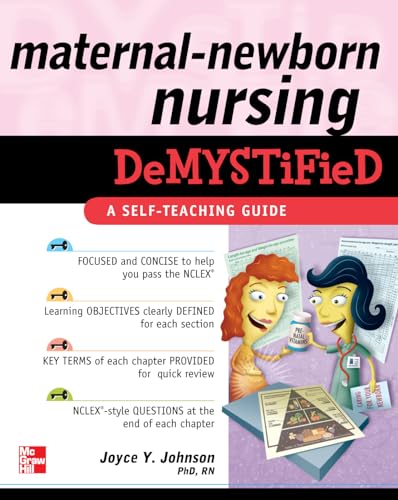 Stock image for Maternal-Newborn Nursing Demystified: A Self-Teaching Guide for sale by Russell Books