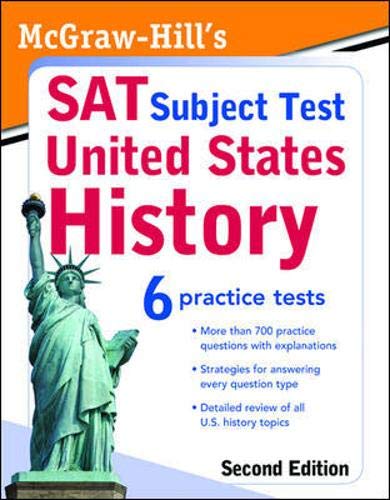 Stock image for McGraw-Hill's SAT Subject Test: United States History 2/E (McGraw-Hill Education SAT Subject Test U.S. History) for sale by Irish Booksellers