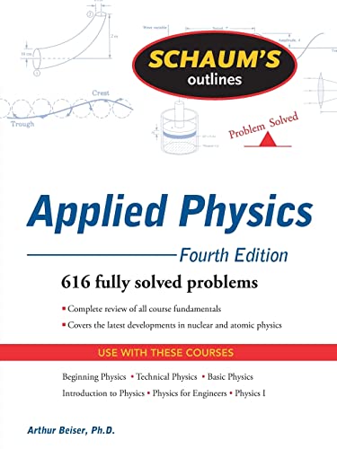 9780071611572: Schaum's Outline of Applied Physics, 4ed (Schaum's Outlines)