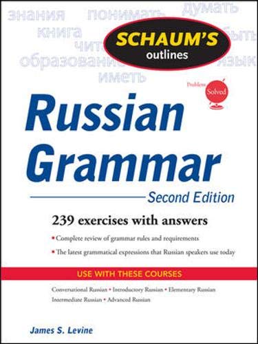 9780071611695: Schaum's Outline of Russian Grammar, Second Edition (Schaum's Outlines)