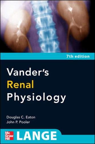 Beispielbild fr Vander's Renal Physiology, 7th Edition zum Verkauf von Better World Books