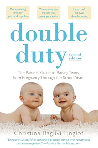 9780071613446: Double Duty: The Parents' Guide to Raising Twins, from Pregnancy through the School Years (2nd Edition) (FAMILY & RELATIONSHIPS)