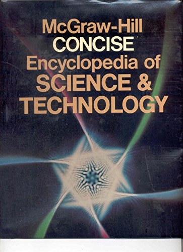 Stock image for McGraw Hill Concise Encyclopedia of Science & Technology for sale by David's Books