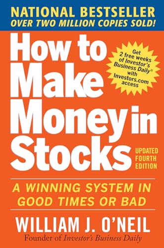 Stock image for How to Make Money in Stocks: A Winning System in Good Times and Bad, Fourth Edition for sale by ZBK Books