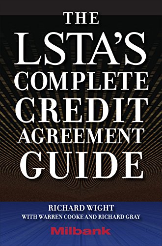 Stock image for The LSTA's Complete Credit Agreement Guide for sale by SecondSale
