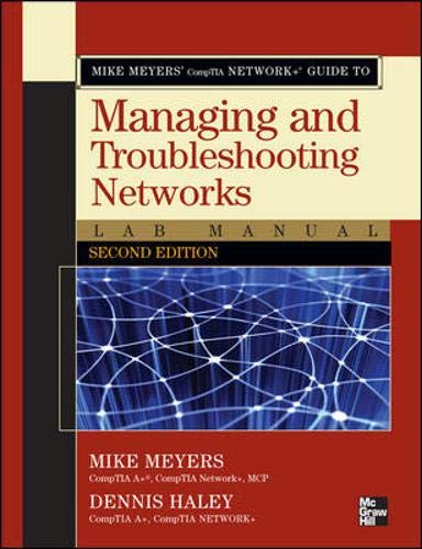 9780071615266: Mike Meyers' CompTIA Network+ Guide to Managing and Troubleshooting Networks Lab Manual, Second Edition