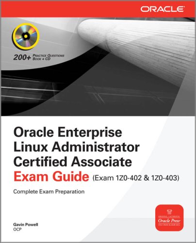 9780071615440: Oracle Enterprise Linux Administrator Certified Associate Exam Guide (Exams 1z0-402 and 1z0-403)