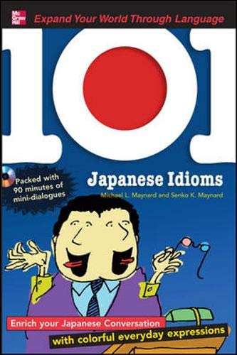 Beispielbild fr 101 Japanese Idioms with MP3 Disc (101. Language Series) zum Verkauf von WeBuyBooks