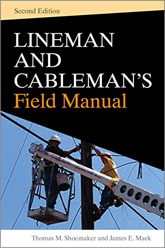 9780071621212: Lineman and Cablemans Field Manual, Second Edition
